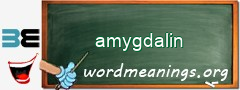 WordMeaning blackboard for amygdalin